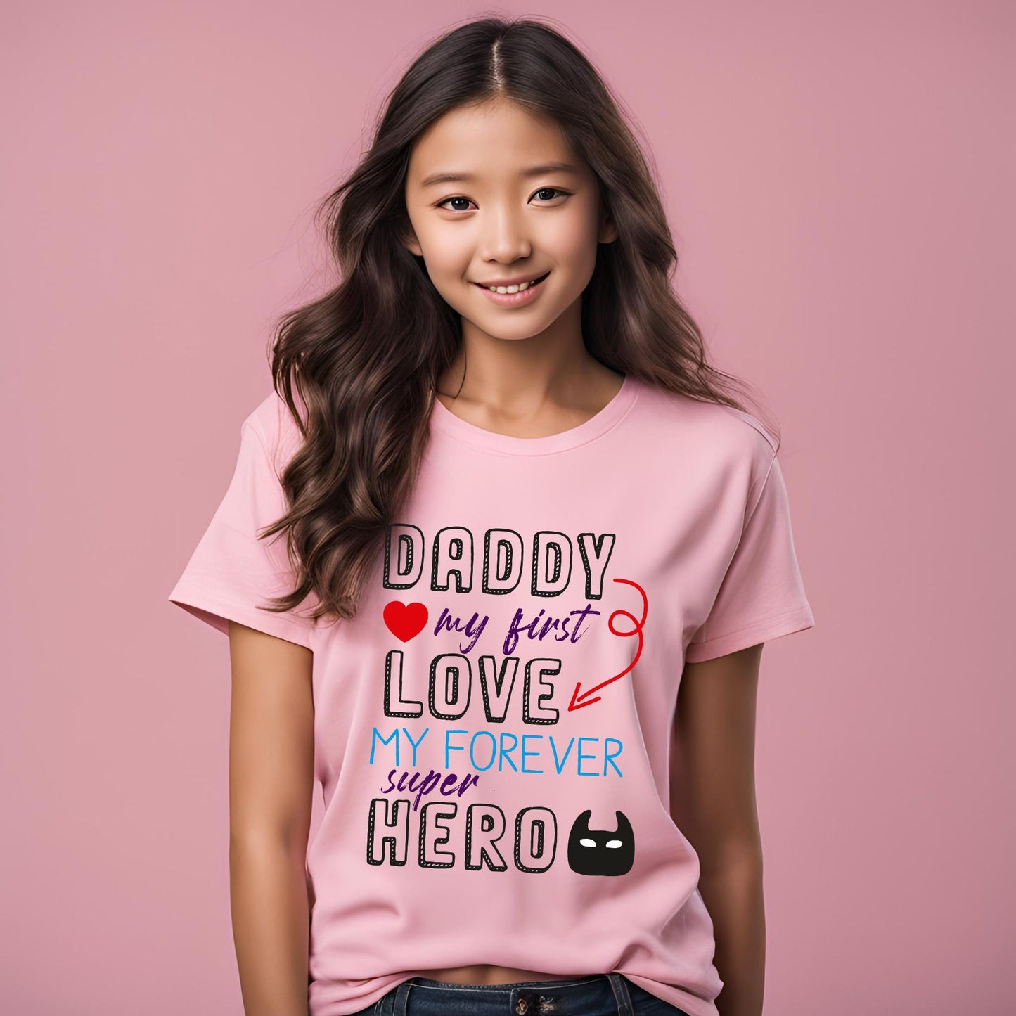 Daddy My First Love My Forever Superhero Kid's T-Shirt - T Bhai