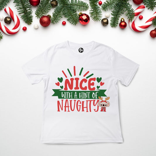 Nice With A Hint of Naughty T-Shirt & Onesie - T Bhai