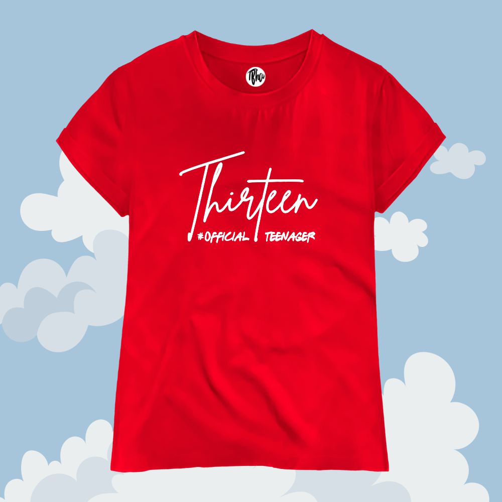 Thirteen Official Teenager T-Shirt for Boys and Girls - T Bhai