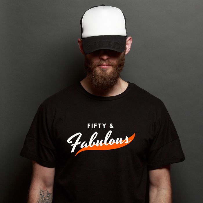 Fifty & Fabulous - Half Century Tee - T Bhai