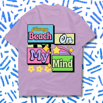 Always Beach on My Mind Oversized Unisex T-Shirt - T Bhai