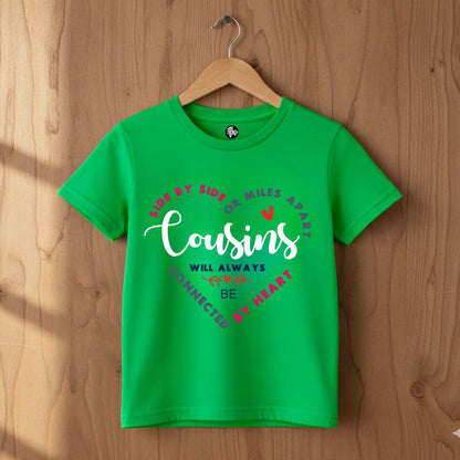 Side by Side or Miles Apart Cousins Will be Connected by Heart Cousin Squad T-Shirts