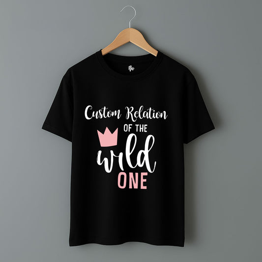 Personalized Relations Of The Wild One First Birthday Matching Family T-Shirts