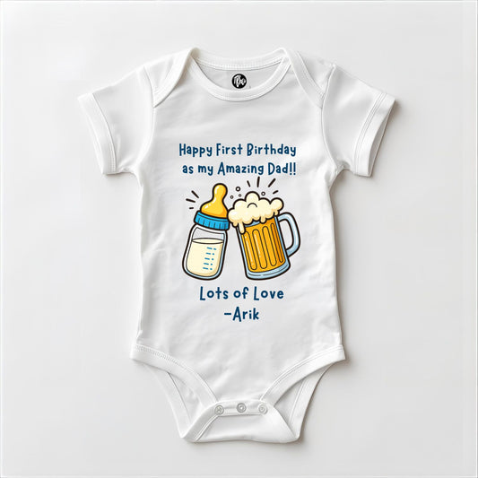 Customized Happy First Birthday As My Amazing Dad Onesie