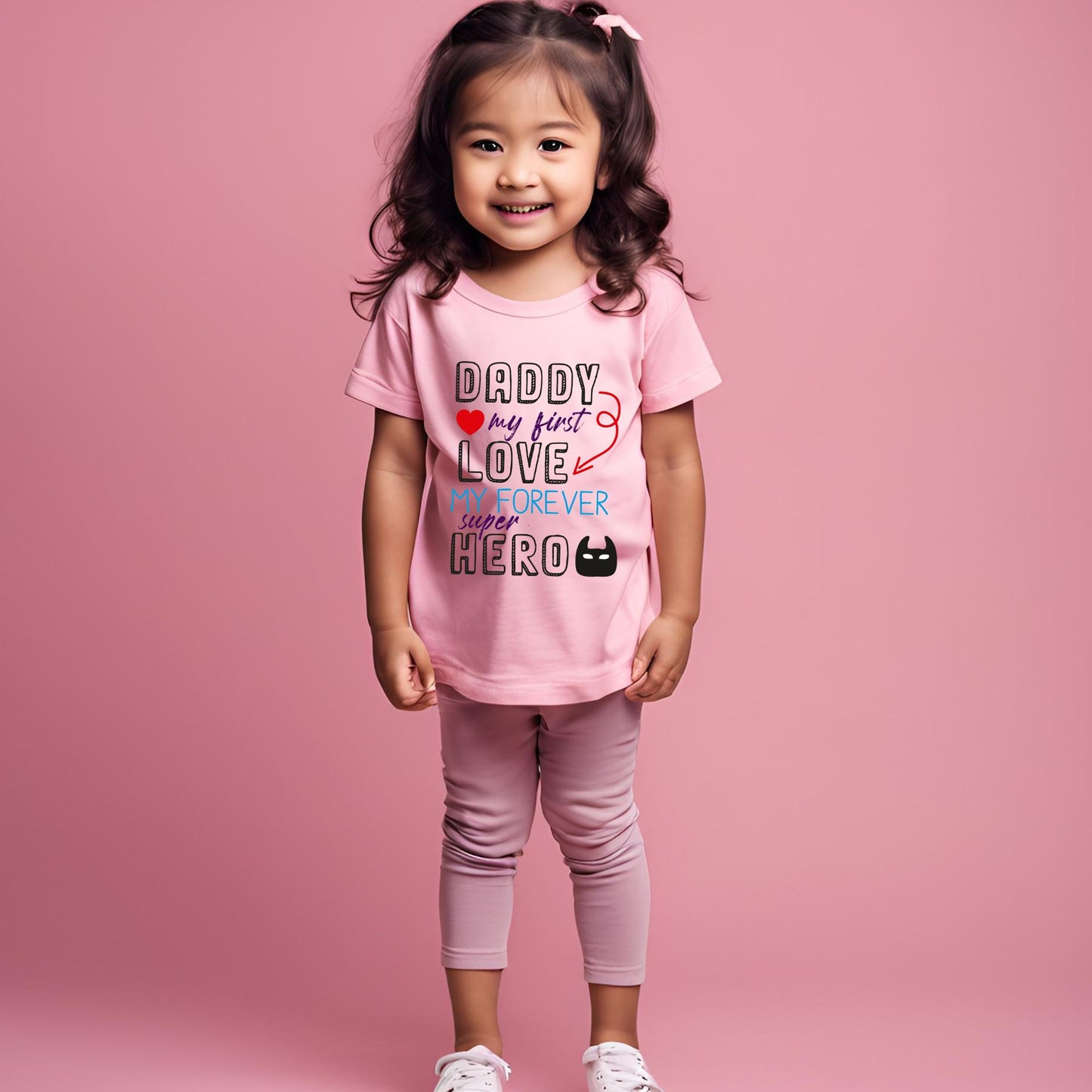 Daddy My First Love My Forever Superhero Kid's T-Shirt - T Bhai