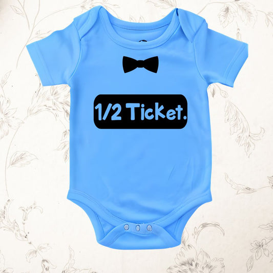 Half Ticket 1/2 Birthday Onesie - T Bhai