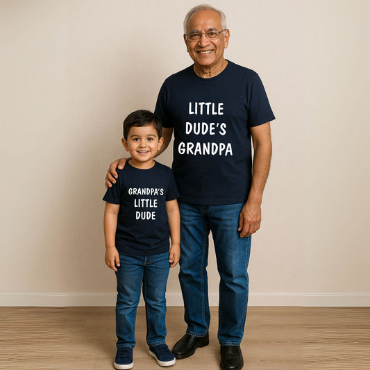 Grandpa's Little Dude & Little Dude's Grandpa T-Shirt - T Bhai