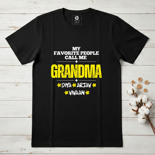 My Favourite People Call Me Grandpa Grandma | Customize for your Favourite Person