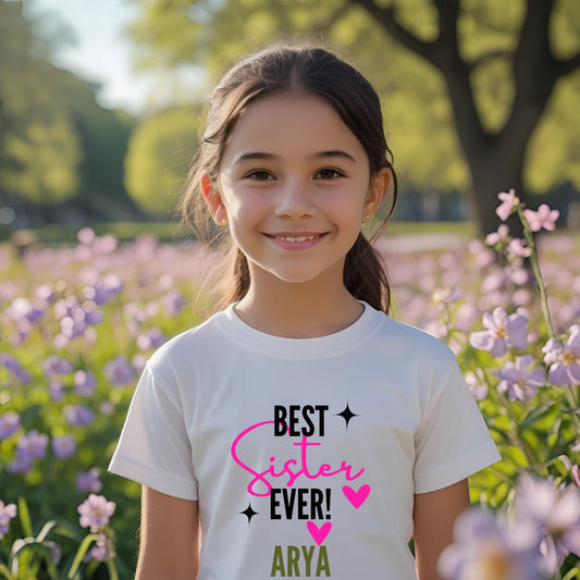 Best Sister Ever Customized T-Shirt - T Bhai