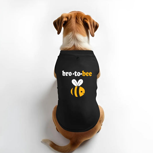 Bro To Bee Dog/Pet T-Shirt - T Bhai