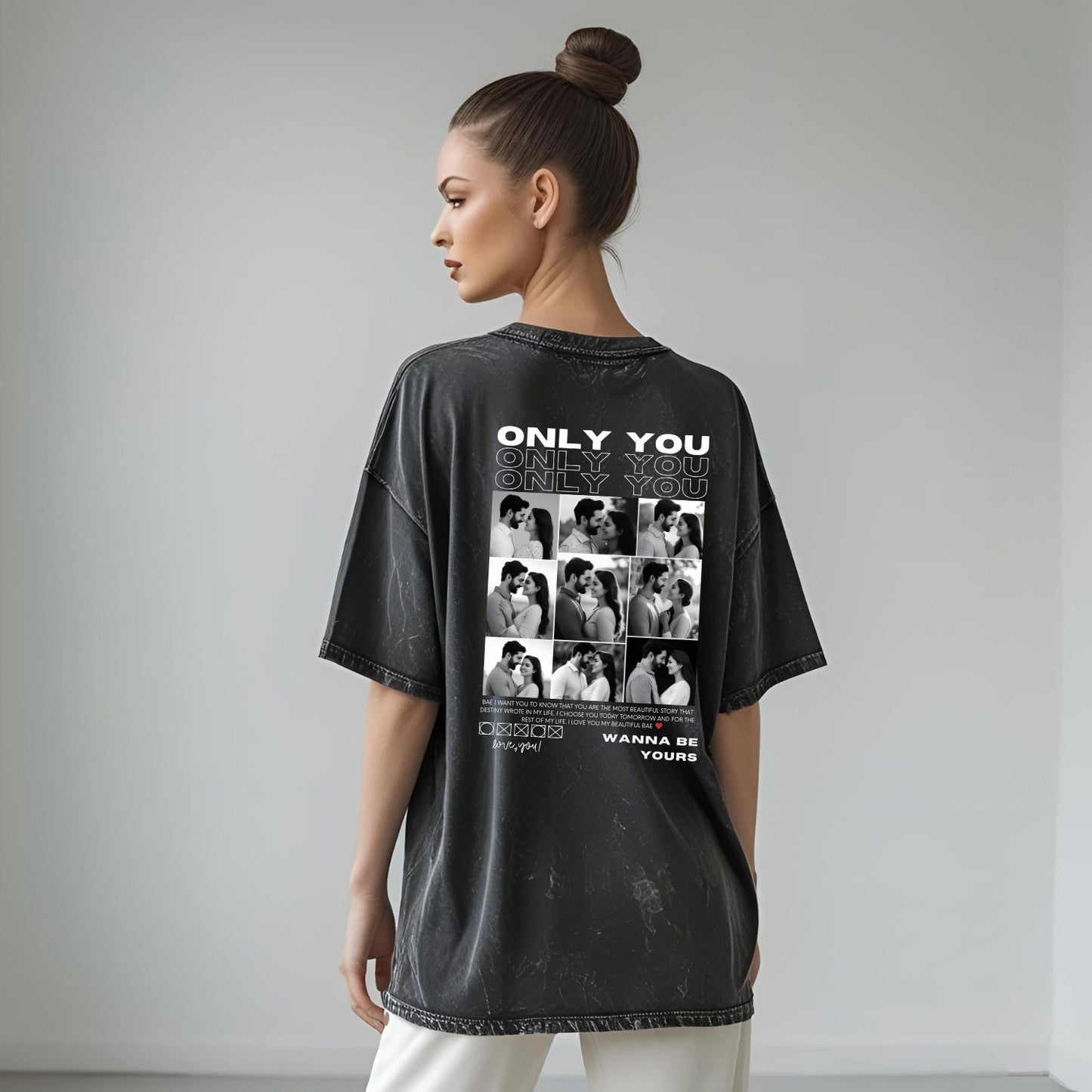 Only You Custom Photo T-Shirt | Personalized for BAE | Oversized Acid Wash T-Shirt - T Bhai