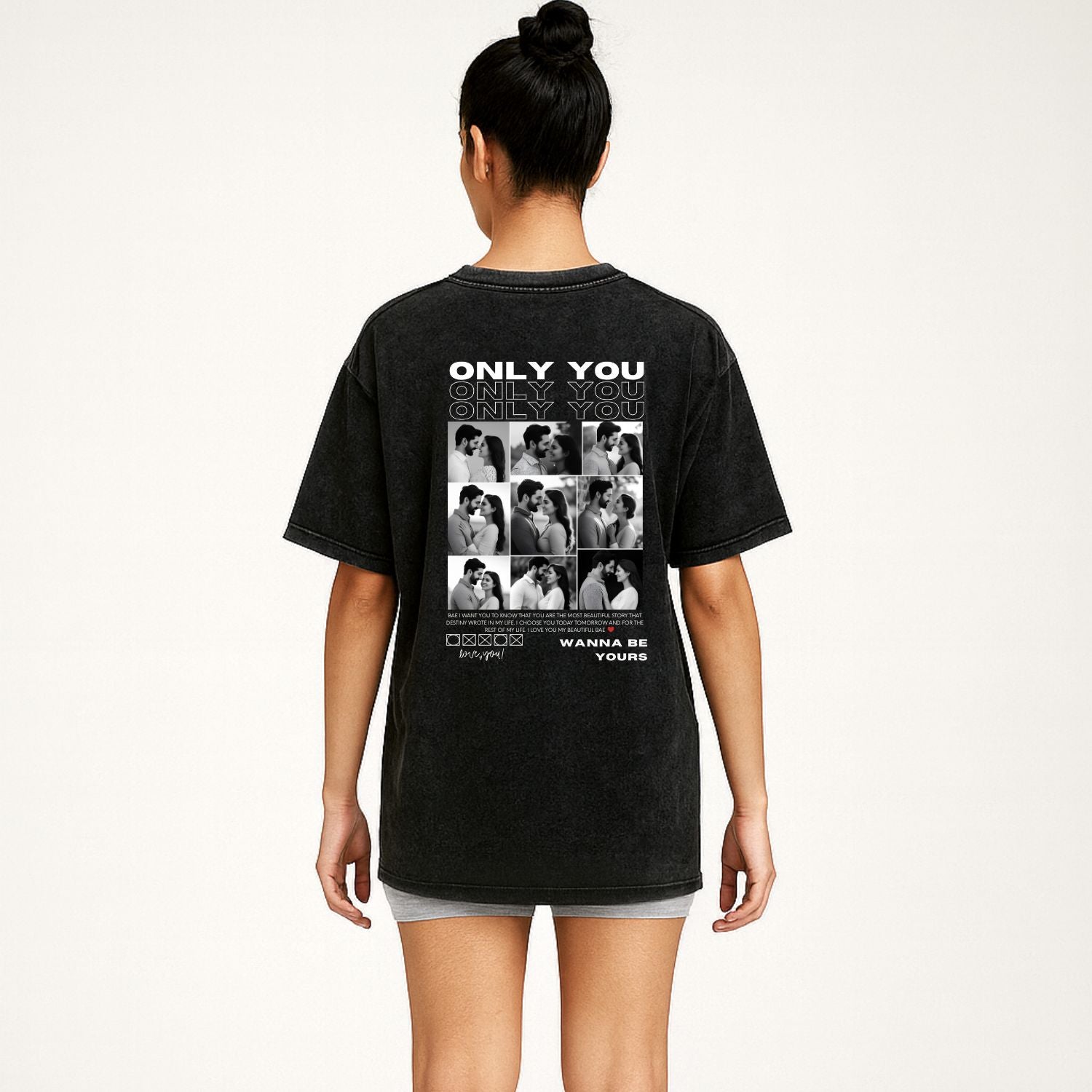 Only You Custom Photo T-Shirt | Personalized for BAE | Oversized Acid Wash T-Shirt - T Bhai