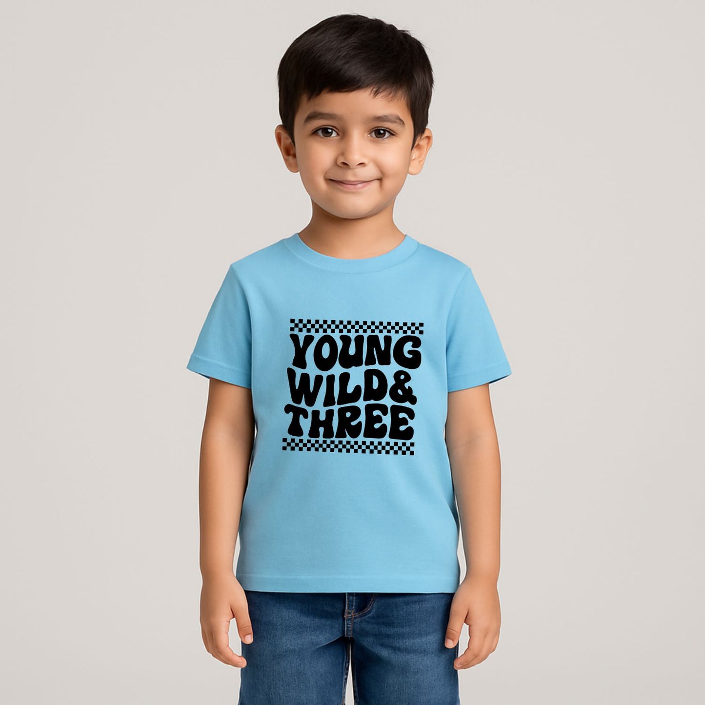Young Wild And Three Third Birthday T-Shirts