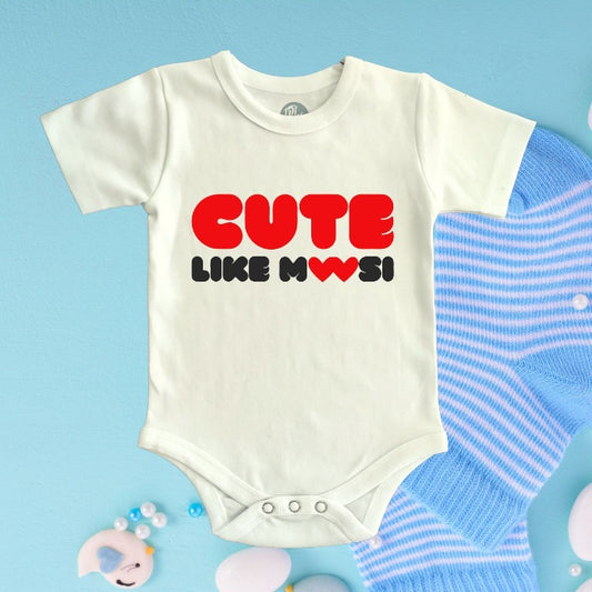 Cute Like My Maasi Bodysuit/Romper Gift for Babies - T Bhai