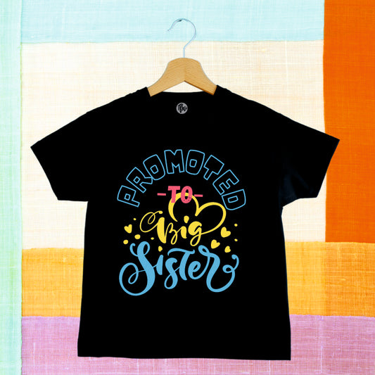 Promoted to Big Sister Baby Announcement T-Shirt - T Bhai